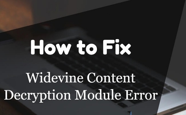 Widevine Content Decryption Module